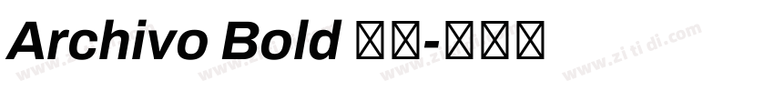 Archivo Bold 粗体字体转换